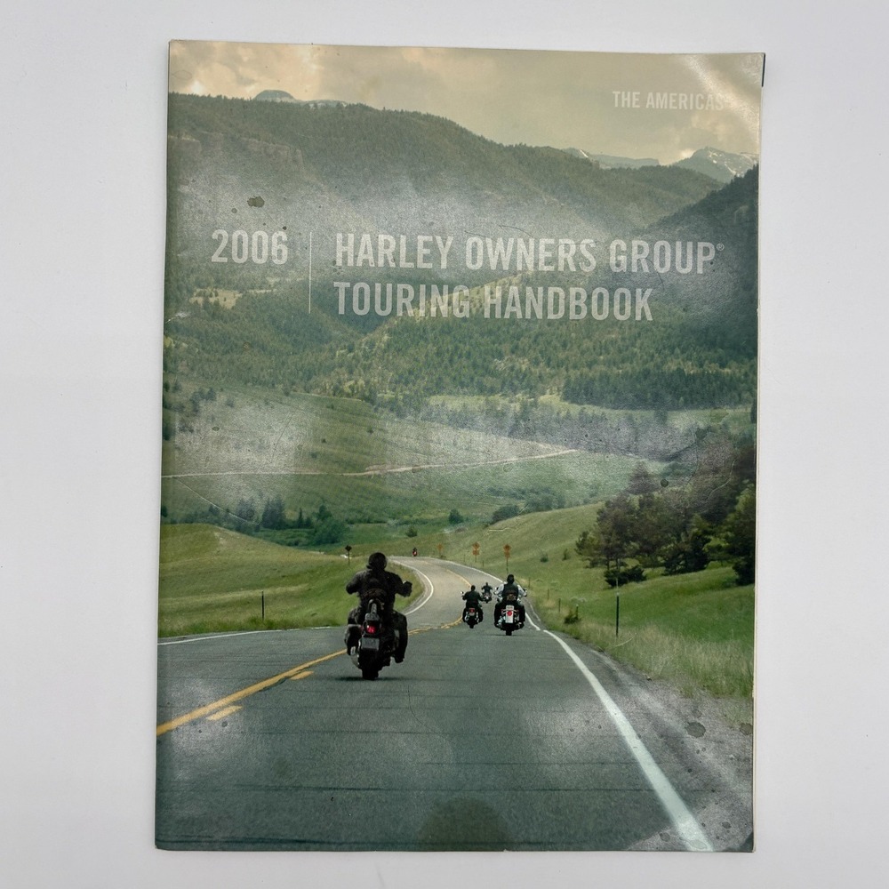2006 Harley Owners Group HOG Touring Handbook The Americas Softcover Manual‎